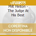 Milt Hinton - The Judge At His Best cd