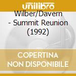 Wilber/Davern - Summit Reunion (1992)