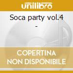 Soca party vol.4 -