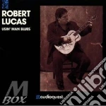 Robert Lucas - Usin' Man Blues cd