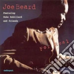 Joe Beard - For Real cd