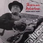 Sherman Robertson - Going Back Home