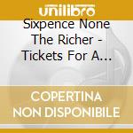 Sixpence None The Richer - Tickets For A Prayer Wheel cd