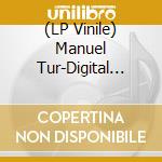 (LP Vinile) Manuel Tur-Digital Fabrics vinile