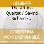 The Artaria Quartet / Savino Richard - Quintets Iv, V & Vi For String Quartet & Guitar cd