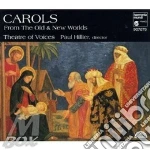 Carols from the old and new worlds cd