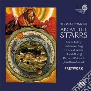 Thomas Tomkins - Above The Starrs cd musicale di Thomas Tomkins