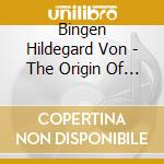 Bingen Hildegard Von - The Origin Of Fire cd