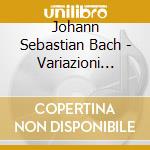 Johann Sebastian Bach - Variazioni Goldberg Bwv 988, 14 Goldberg Canons Bwv 1087 (2 Cd) cd musicale di Johann Sebastian Bach