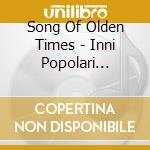 Song Of Olden Times - Inni Popolari Estoni E Canti Runici cd