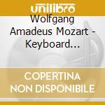Wolfgang Amadeus Mozart - Keyboard Music, Vol.5 E Vol.6 (2 Cd) cd