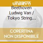 Beethoven Ludwig Van / Tokyo String Quartet - Quartetti Per Archi (SACD) (8 Cd) cd musicale di Beethoven Ludwig Van / Tokyo String Quartet