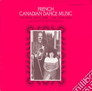 Jean-Marie And Lise Verret - French Canadian Dance Music cd musicale di Jean
