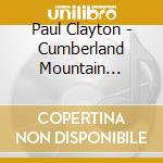 Paul Clayton - Cumberland Mountain Folksongs cd
