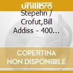 Stepehn / Crofut,Bill Addiss - 400 Years Of Folk Music cd