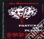 Harvesters (The) - Pastures Of Plenty And Other Songs