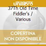 37Th Old Time Fiddler's / Various cd
