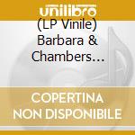 (LP Vinile) Barbara & Chambers Brothers Dane - Barbara Dane & Chambers Brothers lp vinile di Barbara & Chambers Brothers Dane