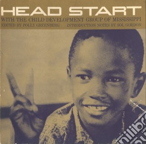 Child Development Group Of Mississippi - Head Start cd musicale di Child Development Group Of Mississippi