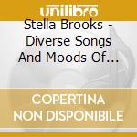Stella Brooks - Diverse Songs And Moods Of The 1940'S cd
