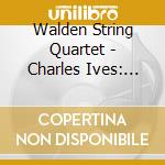 Walden String Quartet - Charles Ives: Second String Quartet Hovhaness cd
