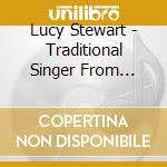 Lucy Stewart - Traditional Singer From Aberdeenshire Scotland 1