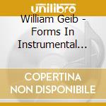 William Geib - Forms In Instrumental Music: Music Examples cd