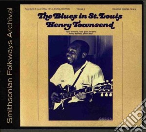 Henry Townsend - The Blues In St. Louis Vol. 3 cd musicale di Henry Townsend