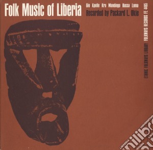 Folk Music Of Liberia / Various cd musicale di Folk Music Of Liberia