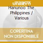 Hanunoo The Philippines / Various cd