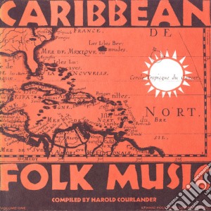 Caribbean Folk Music 1 / Various cd musicale