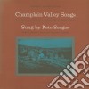 Pete Seeger - Champlain Valley Songs cd