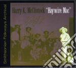 Harry Mcclintock - Haywire Mac