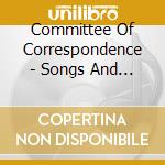 Committee Of Correspondence - Songs And Ballads Of Colonial And Revolutionary cd