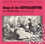 Elizabeth Knight - Songs Of The Suffragettes