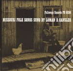 Loman D. Cansler  - Missouri Folk Songs