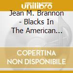 Jean M. Brannon - Blacks In The American Revolutionary War cd