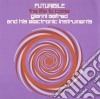 Gianni Safred - Futuribile: The Life To Come cd