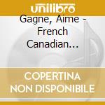 Gagne, Aime - French Canadian Country cd