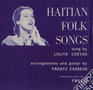 Frantz Casseus - Haitian Folk Songs cd musicale di Frantz Casseus