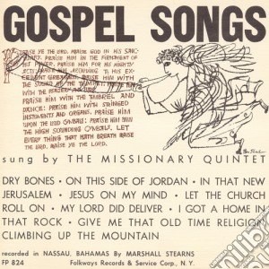 Missionary Quintet - Gospel Songs cd musicale di Missionary Quintet