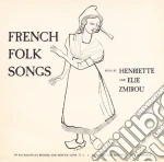 Henriette And Elie Zmirou - French Folk Songs cd