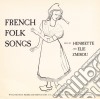 Henriette And Elie Zmirou - French Folk Songs cd