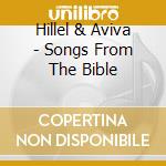 Hillel & Aviva - Songs From The Bible cd