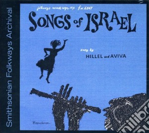 Hillel & Aviva - Songs Of Israel cd musicale di Hillel & Aviva