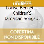 Louise Bennett - Children'S Jamaican Songs And Games cd