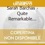 Sarah Barchas - Quite Remarkable Snowman: Activity Songs cd musicale di Sarah Barchas