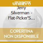 Jerry Silverman - Flat-Picker'S Guitar Guide: An Advanced Instructio cd musicale di Jerry Silverman