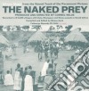 Naked Prey (The) / O.S.T. / Various cd