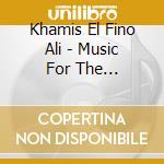 Khamis El Fino Ali - Music For The Classical Oud cd